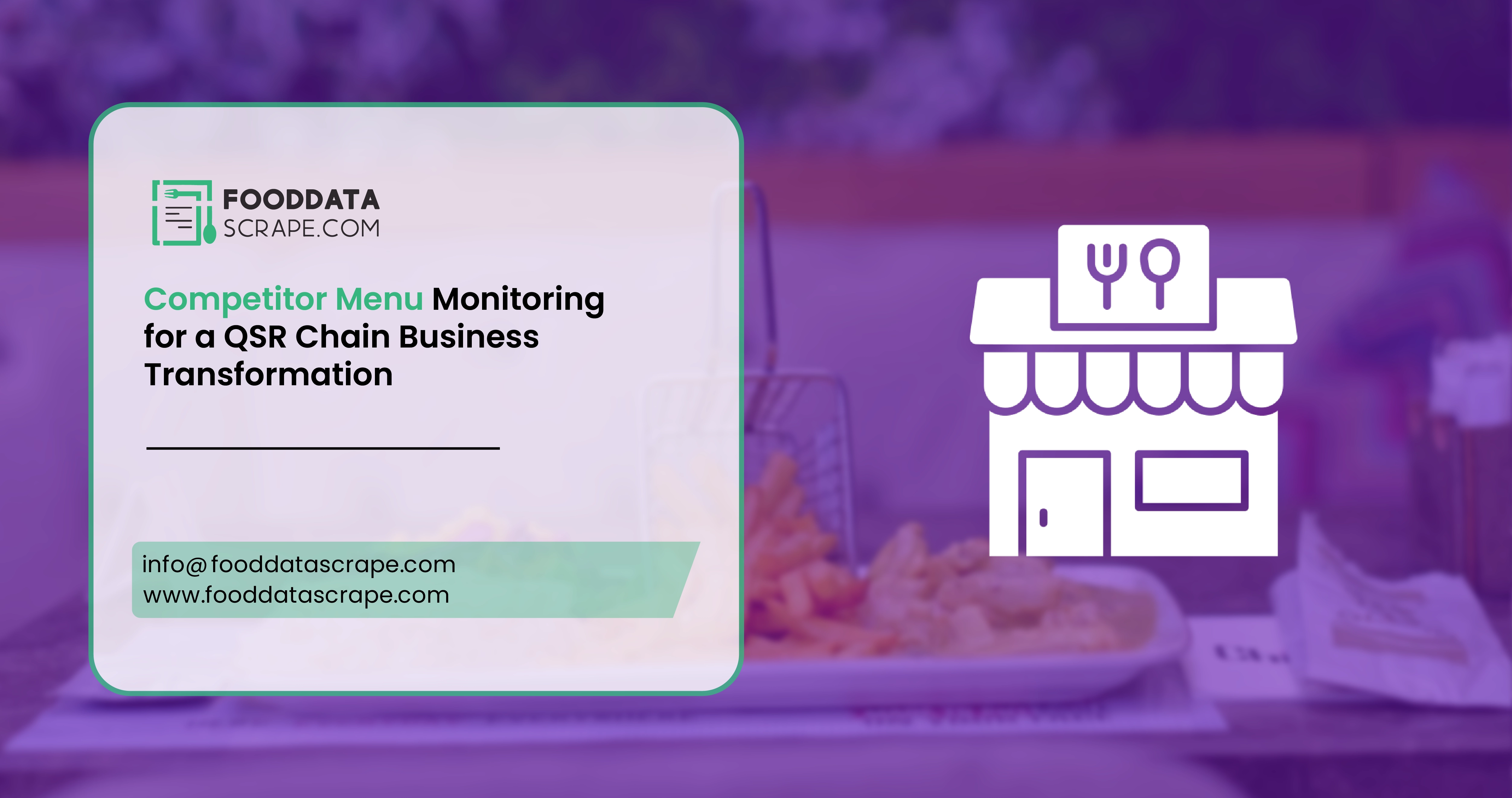 Competitor Menu Monitoring for a QSR Chain